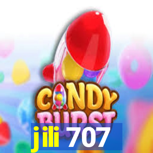 jili 707
